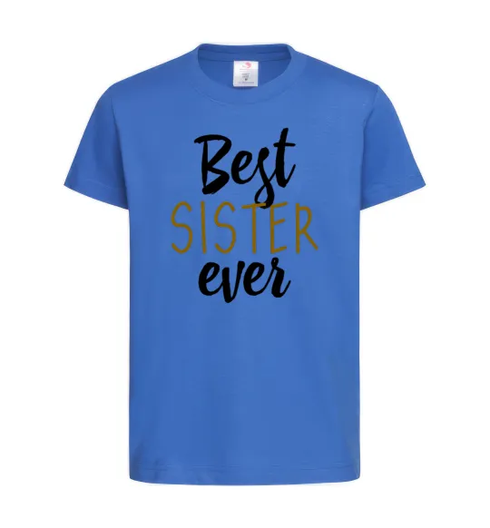 Дитяча футболка Напис Best sister ever Яскраво-синій фото
