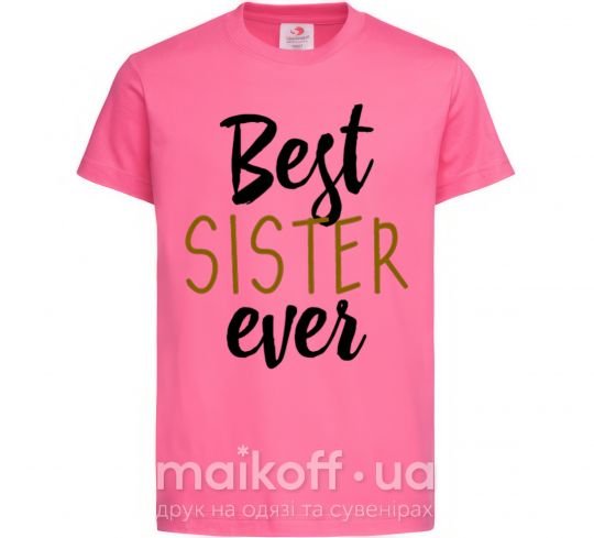 Дитяча футболка надпись Best sister ever Яскраво-рожевий фото
