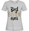 Жіноча футболка надпись Best sister ever Сірий фото