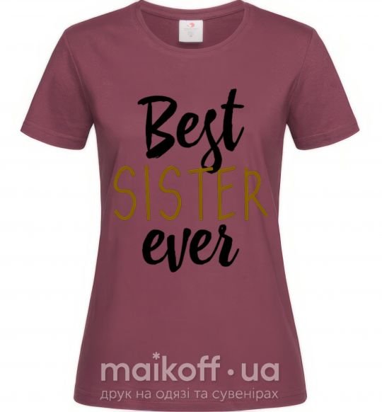 Женская футболка надпись Best sister ever Бордовый фото