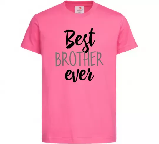 Детская футболка Best brother ever Ярко-розовый фото