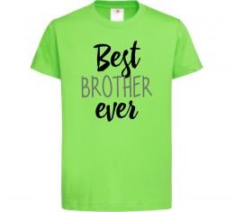 Детская футболка Best brother ever