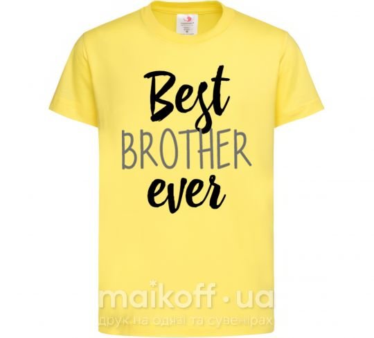 Детская футболка Best brother ever Лимонный фото