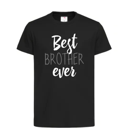 Детская футболка Best brother ever Черный фото