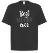 Футболка Оверсайз Best brother ever Чорний фото