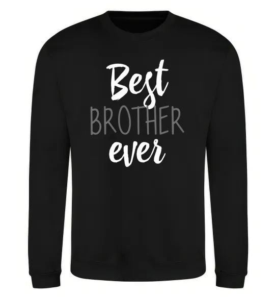 Світшот Best brother ever Чорний фото