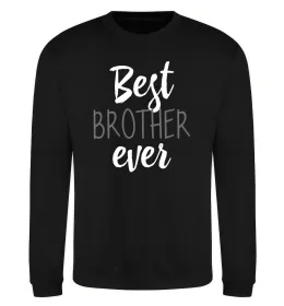 Свитшот Best brother ever Черный фото