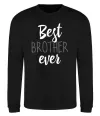 Свитшот Best brother ever Черный Свитшот Best brother ever Черный фото