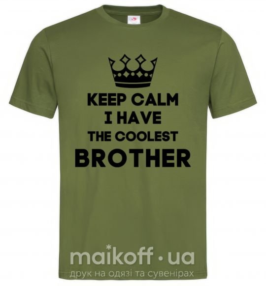 Мужская футболка Keep calm i have the coolest brother Оливковый фото