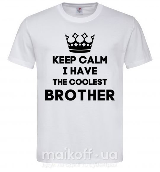 Чоловіча футболка Keep calm i have the coolest brother Білий фото