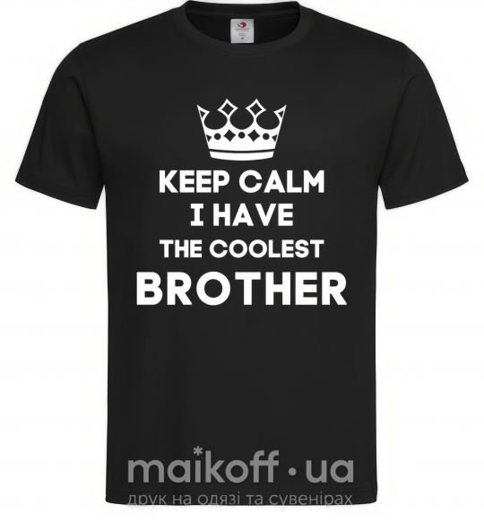 Чоловіча футболка Keep calm i have the coolest brother Чорний фото