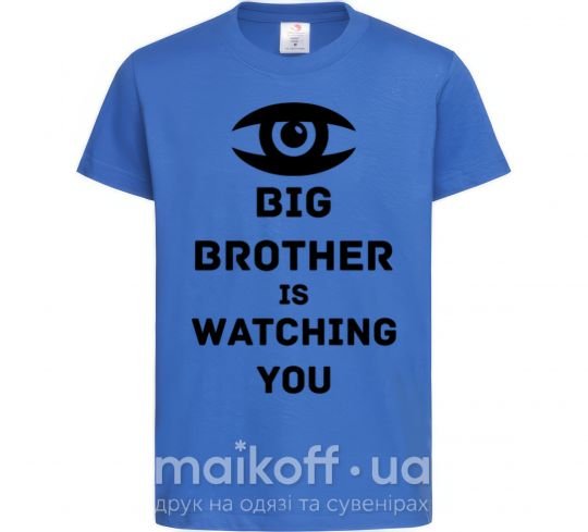 Дитяча футболка Big brother is watching you (глаз) Яскраво-синій фото