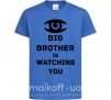 Дитяча футболка Big brother is watching you (глаз) Яскраво-синій фото