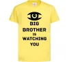 Дитяча футболка Big brother is watching you (глаз) Лимонний Дитяча футболка Big brother is watching you (глаз) Лимонний фото