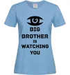 Жіноча футболка Big brother is watching you (глаз) Блакитний Жіноча футболка Big brother is watching you (глаз) Блакитний фото