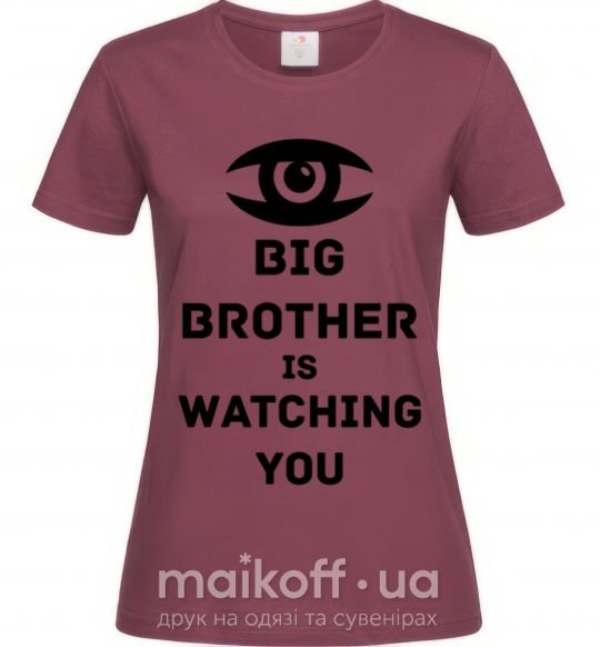 Женская футболка Big brother is watching you (глаз) Бордовый фото