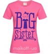 Женская футболка Big sister с сестричкой Ярко-розовый фото
