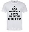 Чоловіча футболка Keep calm i have the cutest sister Білий фото
