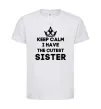 Дитяча футболка Keep calm i have the cutest sister Білий фото