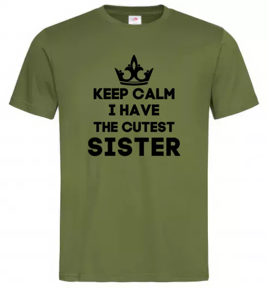 Чоловіча футболка Keep calm i have the cutest sister Оливковий фото