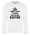 Світшот Keep calm i have the cutest sister Білий Світшот Keep calm i have the cutest sister Білий фото