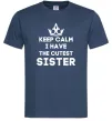Чоловіча футболка Keep calm i have the cutest sister Темно-синій фото