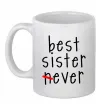 Чашка керамічна Best sister never-ever Білий Чашка керамічна Best sister never-ever Білий фото