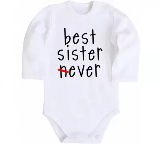 Детский боди Best sister never-ever Белый фото