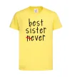Детская футболка Best sister never-ever Лимонный фото