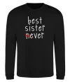 Світшот Best sister never-ever Чорний Світшот Best sister never-ever Чорний фото