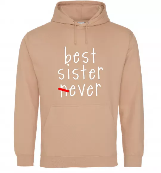 Женская толстовка (худи) Best sister never-ever Песочный фото