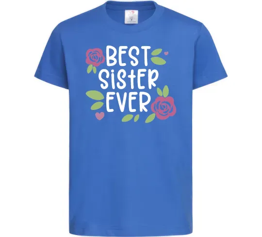 Детская футболка Best sister ever Ярко-синий фото