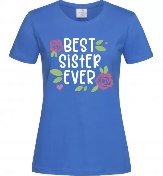 Женская футболка Best sister ever Ярко-синий фото