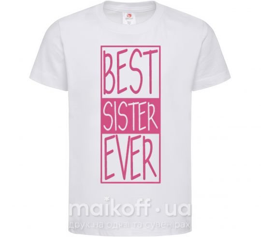 Детская футболка Best sister ever горизонтальная надпись Белый фото