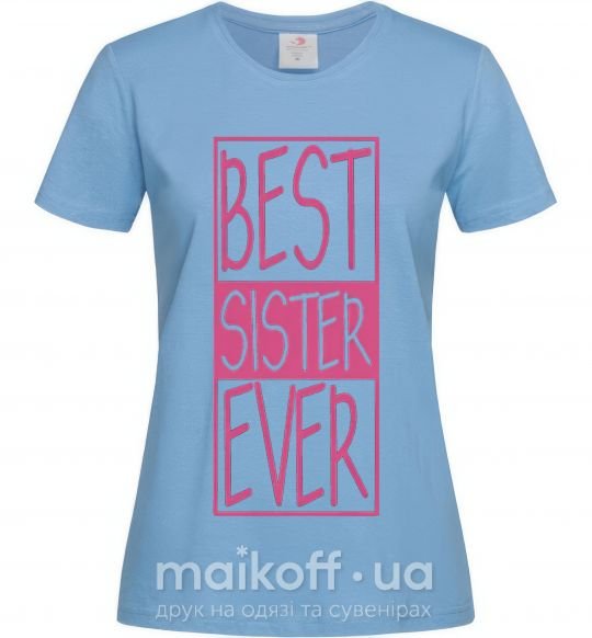 Жіноча футболка Best sister ever горизонтальная надпись Блакитний фото