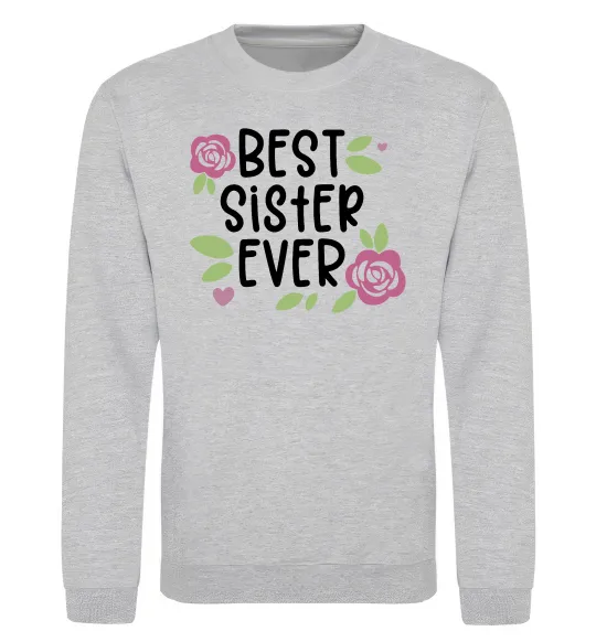 Свитшот Best sister ever Серый меланж фото