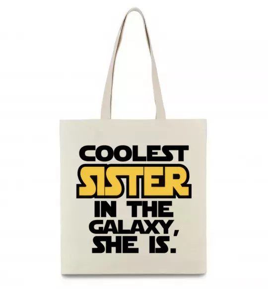 Эко-сумка Coolest sister in the galaxy she is Бежевый фото