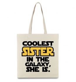 Эко-сумка Coolest sister in the galaxy she is Эко-сумка Coolest sister in the galaxy she is