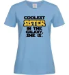 Жіноча футболка Coolest sister in the galaxy she is Блакитний фото