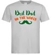 Чоловіча футболка Best dad in the world вуса Сірий Чоловіча футболка Best dad in the world вуса Сірий фото