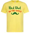 Чоловіча футболка Best dad in the world вуса Лимонний Чоловіча футболка Best dad in the world вуса Лимонний фото