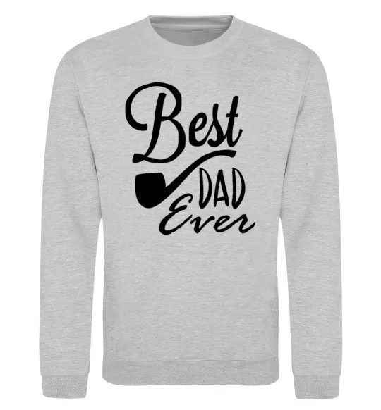 Свитшот Best dad ever - трубка Серый меланж фото