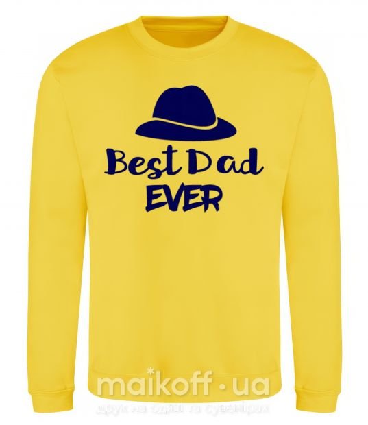 Світшот Best dad ever - шляпа Сонячно жовтий фото