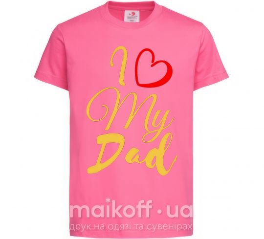 Детская футболка I love my dad gold Ярко-розовый фото