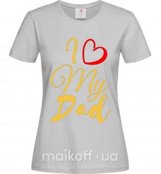 Жіноча футболка I love my dad gold Сірий фото