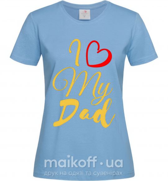 Жіноча футболка I love my dad gold Блакитний фото