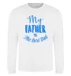 Світшот My father is the best dad Білий фото