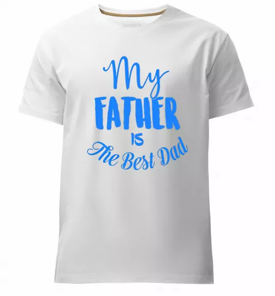 Мужская премиум футболка My father is the best dad Белый фото