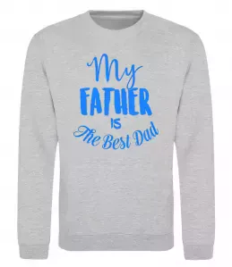 Свитшот My father is the best dad Серый меланж фото