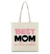 Еко-сумка Best mom in the world (большие буквы) Бежевий Еко-сумка Best mom in the world (большие буквы) Бежевий фото